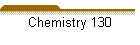 Chemistry 130